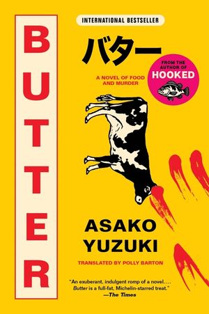 Butter: A Novel of Food and Murder image number 0