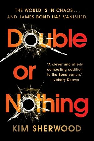 Double or Nothing: A James Bond Novel image number 0