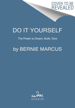 Kick Up Some Dust: Lessons on Thinking Big, Giving Back, and Doing It Yourself image number 0