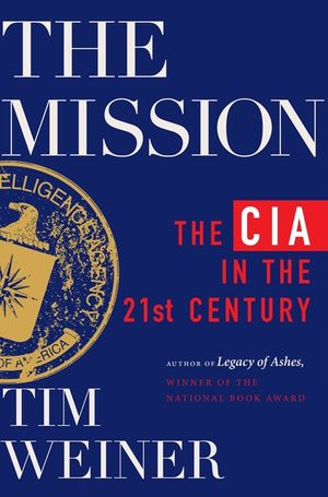 The Mission: The CIA in the 21st Century image number 0