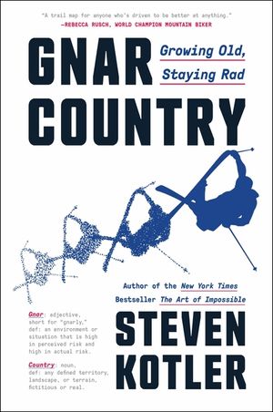 Gnar Country: Growing Old, Staying Rad image number 0