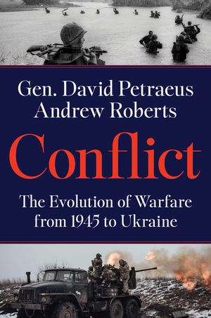 Conflict: The Evolution of Warfare from 1945 to the Russian Invasion of Ukraine image number 0