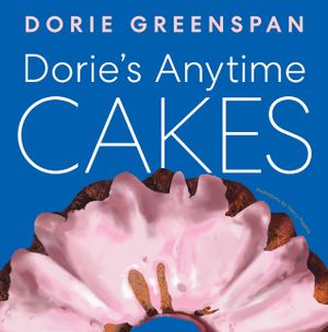 Dorie's Anytime Cakes image number 0