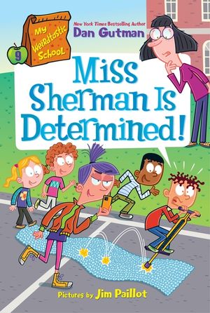 My Weirdtastic School #9: Miss Sherman Is Determined! image number 0