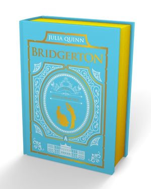 To Sir Phillip, with Love and When He Was Wicked: Bridgerton Collector's Edition image number 0