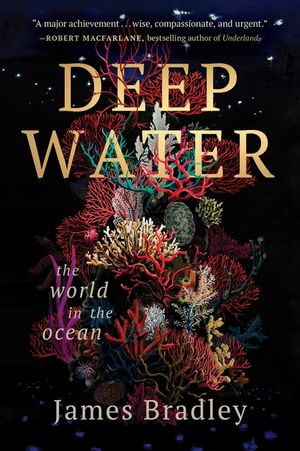 Deep Water: The World in the Ocean image number 0