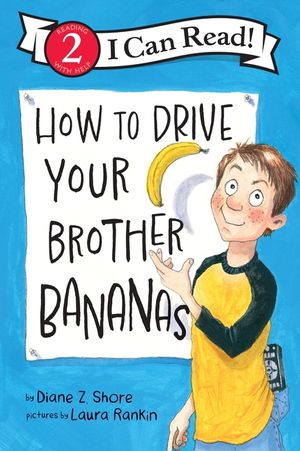 How to Drive Your Brother Bananas image number 0