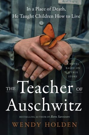 The Teacher of Auschwitz image number 0
