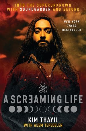 A Screaming Life: Into the Superunknown with Soundgarden and Beyond image number 0