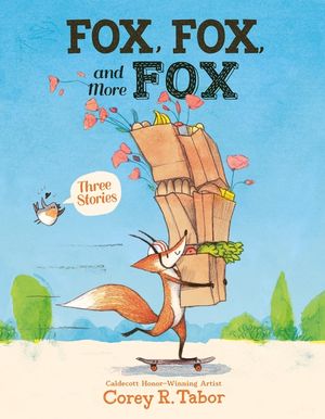 Fox Omnibus: Fox Is Late, Fox the Tiger, Fox Versus Fox image number 0