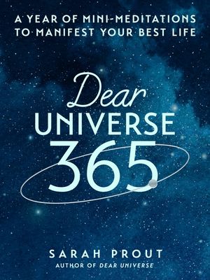 Dear Universe 365: A Year of Mini-Meditations to Manifest Your Best Life image number 0