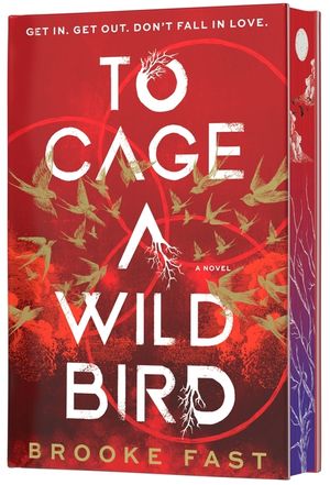 To Cage a Wild Bird (Deluxe Limited Edition) image number 0