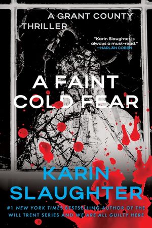 A Faint Cold Fear: A Grant County Thriller image number 0