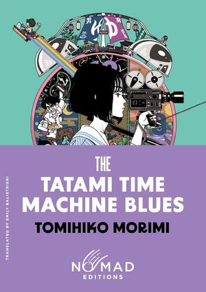 The Tatami Time Machine Blues (Nomad Edition) image number 0