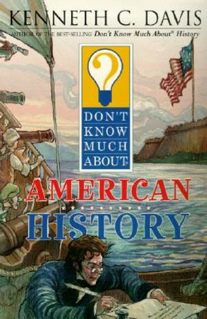 Don't Know Much about American History image number 0