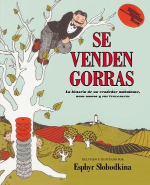 Se Venden Gorras: Caps for Sale (Spanish Edition) image number 0