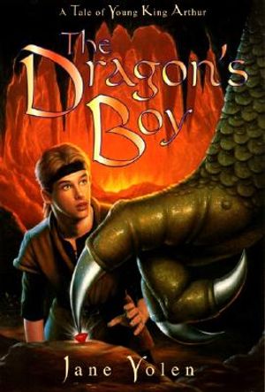 The Dragon's Boy: A Tale of Young King Arthur image number 0
