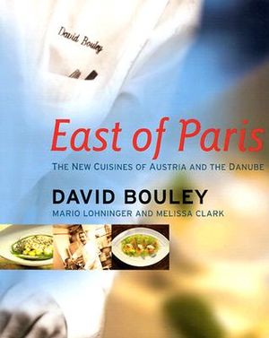East of Paris: The New Cuisines of Austria and the Danube image number 0