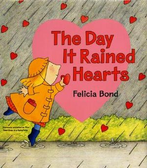 The Day It Rained Hearts [With Valentine Stickers] image number 0