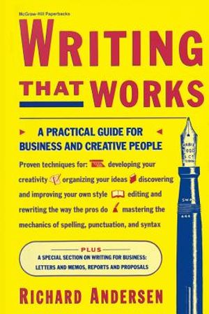 Writing That Works: A Practical Guide for Business and Creative People image number 0