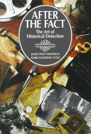 After the Fact: The Art of Historical Detection image number 0