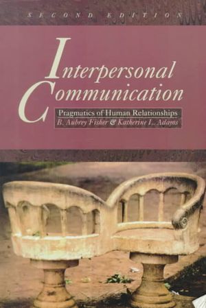 Interpersonal Communication: Pragmatics of Human Relationships image number 0