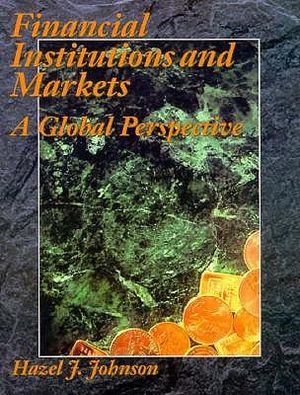 Financial Institutions and Markets: A Global Perspective image number 0