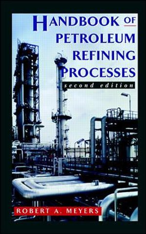 Handbook of Petroleum Refining Processes image number 0