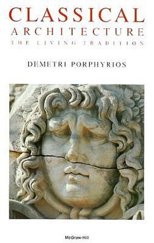 Classical Architecture: The Living Tradition image number 0