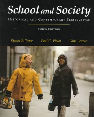 School and Society: Historical and Contemporary Perspectives image number 0