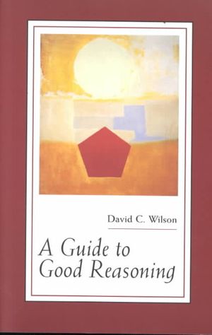 A Guide to Good Reasoning image number 0