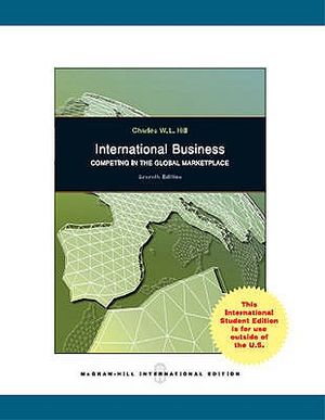 International Business: Competing in the Global Marketplace. Charles W.L. Hill image number 0