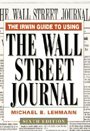 The Irwin Guide to Using the Wall St.Reet Journal, 6th Edition image number 0