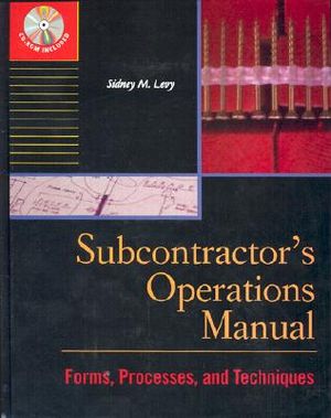 Subcontractor's Operations Manual: Forms, Processes, and Techniques image number 0