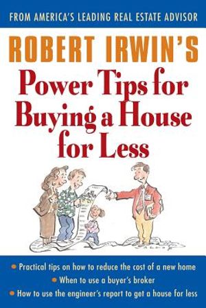 Robert Irwin's Power Tips for Buying a House for Less image number 0