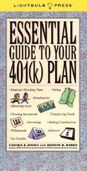 The Essential Guide to Your 401k image number 0