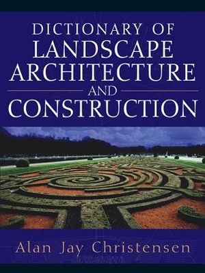 Dictionary of Landscape Architecture and Construction image number 0