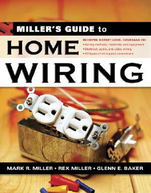 Miller's Guide to Home Wiring image number 0