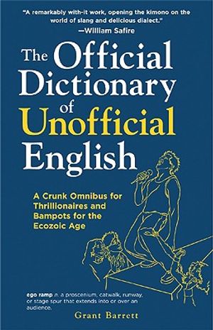 The Official Dictionary of Unofficial English: A Crunk Omnibus for Thrillionairs and Bampots for the Ecozoic Age image number 0