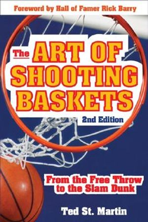 The Art of Shooting Baskets: From the Free Throw to the Slam Dunk image number 0