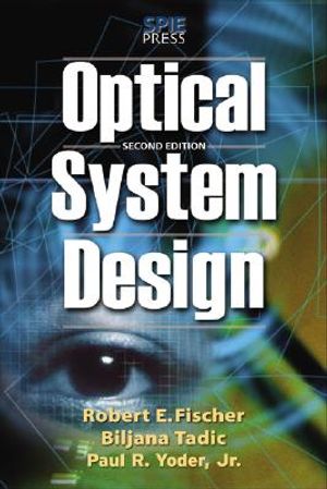 Optical System Design, Second Edition image number 0
