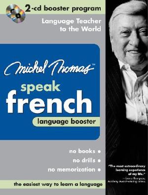 Michel Thomas Speak French: Language Booster image number 0