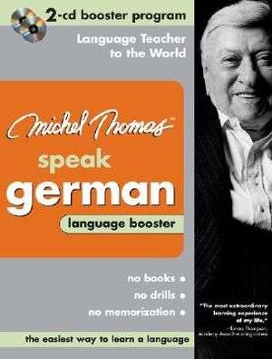 Michel Thomas Speak German: Language Booster image number 0