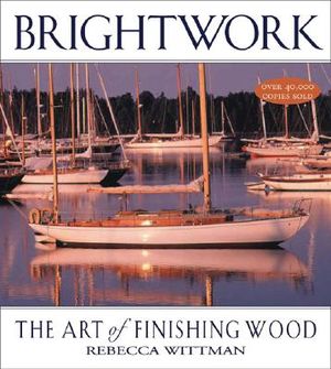 Brightwork: The Art of Finishing Wood image number 0