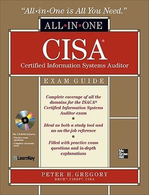 CISA Certified Information Systems Auditor All-In-One Exam Guide [With CDROM] image number 0