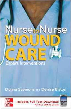 Nurse to Nurse Wound Care [With Access Code] image number 0