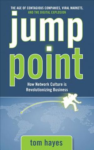 Jump Point: How Network Culture Is Revolutionizing Business image number 0