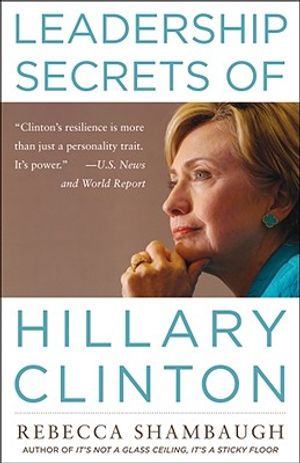 Leadership Secrets of Hillary Clinton image number 0