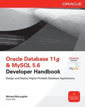 Oracle Database 11g & MySQL 5.6 Developer Handbook image number 0