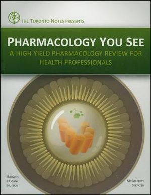Pharmacology You See: A High Yield Pharmacology Review for Health Professionals image number 0